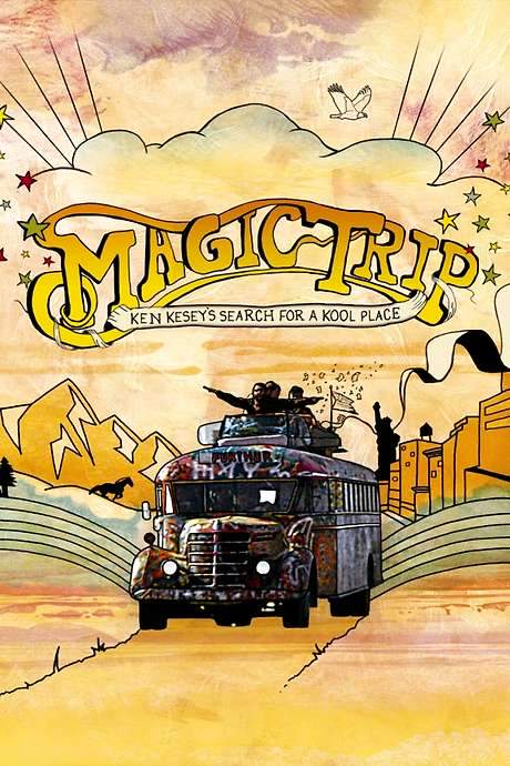 Magic Trip: Ken Kesey’s Search for a Kool Place